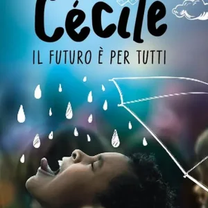 Cécile. Il futuro è per tutti Offerta Limitata