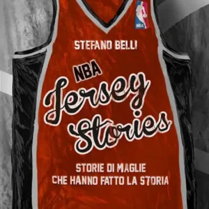 Prezzo Conveniente NBA Jersey Stories. Storie di maglie che hanno fatto la storia