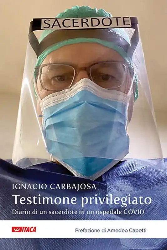 Testimone privilegiato. Diario di un sacerdote in un ospedale Covid Bestseller