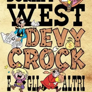 Dormy West, Devy Crock e gli altri. Il western di Pier Luigi Sangalli Prezzo Di Fabbrica
