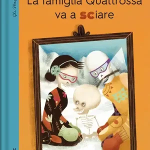 La famiglia Quattrossa va a sciare. Dizionario degli errori Super Prezzo