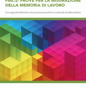PML Prove per la misurazione della memoria di lavoro. Vol. 2 Scelto Dai Clienti
