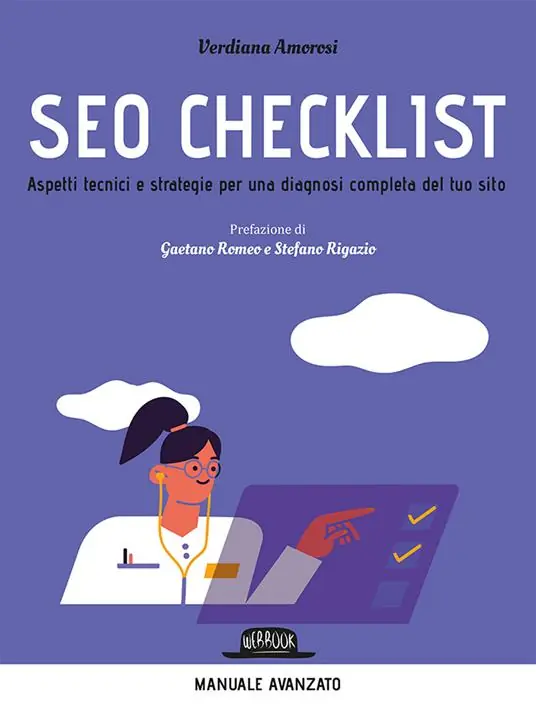 SEO checklist. Aspetti tecnici e strategie per una diagnosi completa del tuo sito Occasione