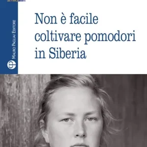 Promozione Non è facile coltivare pomodori in Siberia