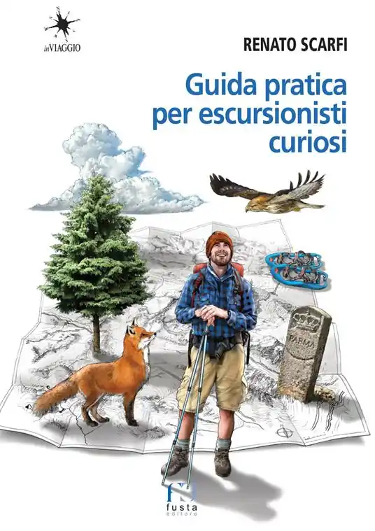 Esclusivo Guida pratica per escursionisti curiosi