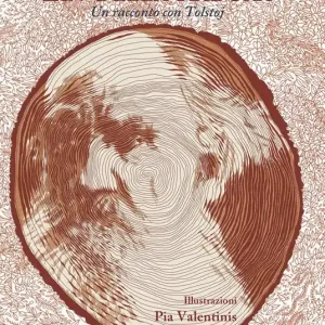 Lev della radura. Un racconto con Tolstoj Consegna Rapida