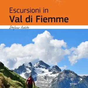 Escursioni in Val di Fiemme Acquista Ora