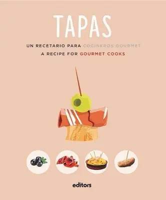 Tapas. A recipe for gourmet cooks Consegna Rapida