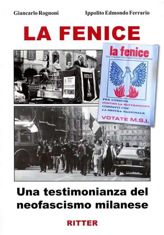 Compra Adesso La fenice. Una testimonianza del neofascismo milanese