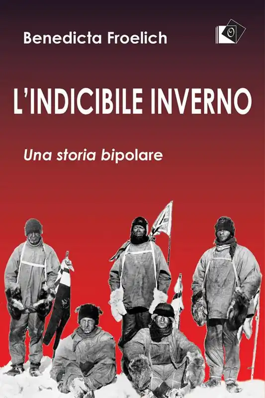 L‘indicibile inverno. Una storia bipolare Ordina Subito
