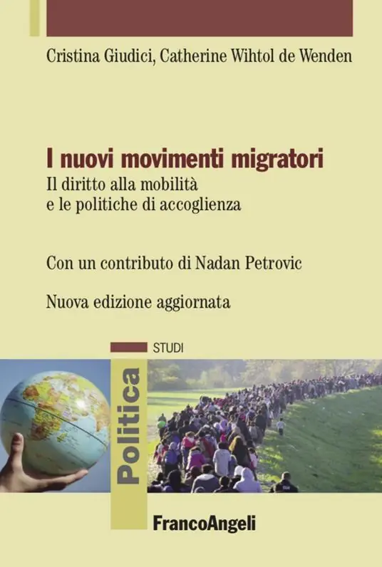I nuovi movimenti migratori. Il diritto alla mobilità e le politiche di accoglienza Subito Disponibile