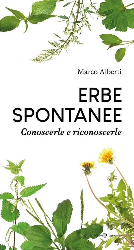 Erbe spontanee. Conoscerle e riconoscerle Pagamento Sicuro