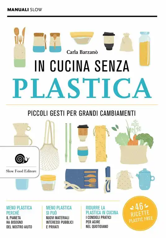 Scelto Dai Clienti In cucina senza plastica. Piccoli gesti per grandi cambiamenti