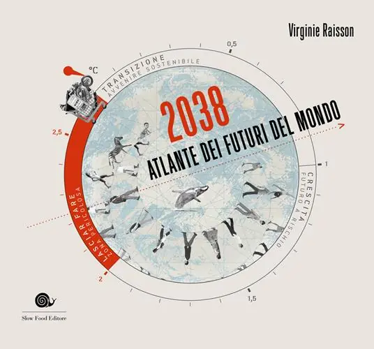 Più Venduto 2038. Atlante dei futuri del mondo