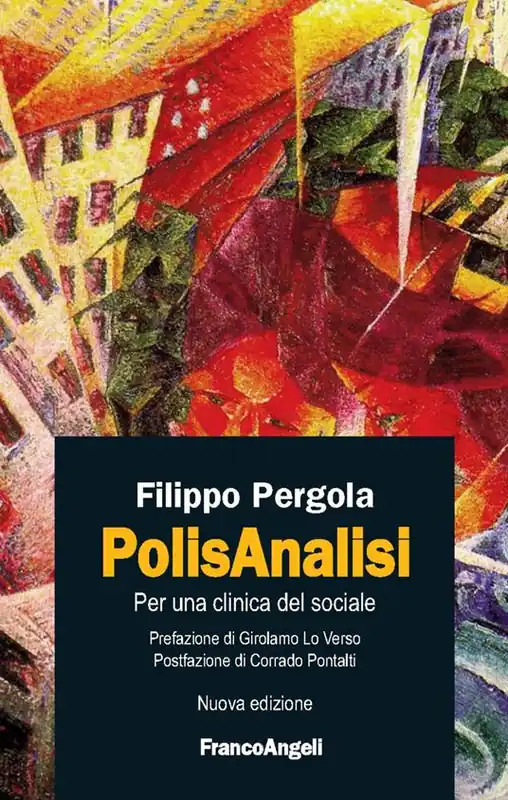 PolisAnalisi. Per una clinica del sociale Super Prezzo