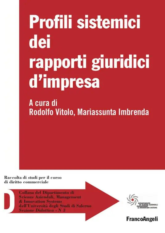 Profili sistemici dei rapporti giuridici d‘impresa Nuovo Arrivo