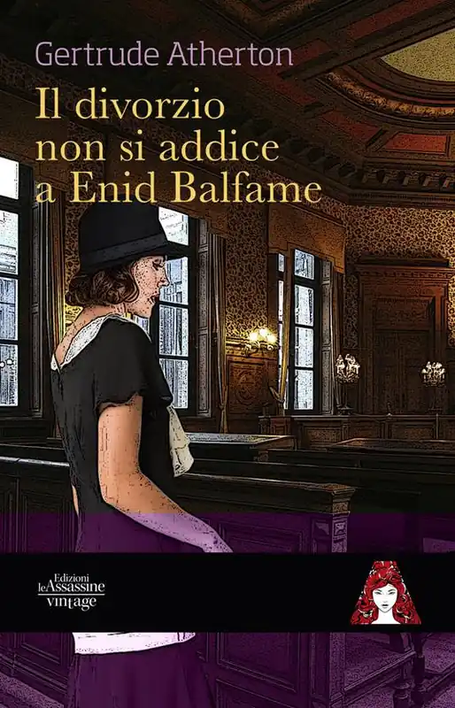Compra Adesso Il divorzio non si addice a Enid Balfame