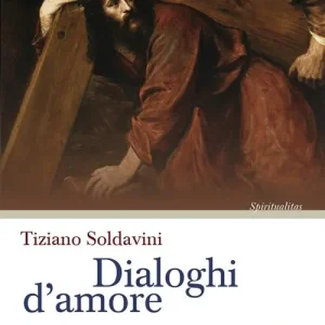 Miglior Prezzo Dialoghi d‘amore. Commento. Le 24 Ore della Passione di Nostro Signore Gesù Cristo di Luisa Piccarreta
