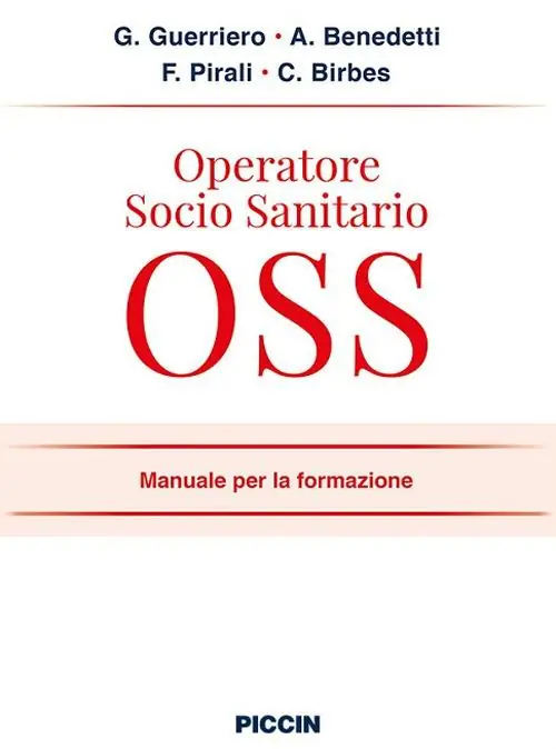 Operatore socio sanitario OSS. Manuale per la formazione Professionale