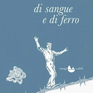 Offerta Speciale Di sangue e di ferro