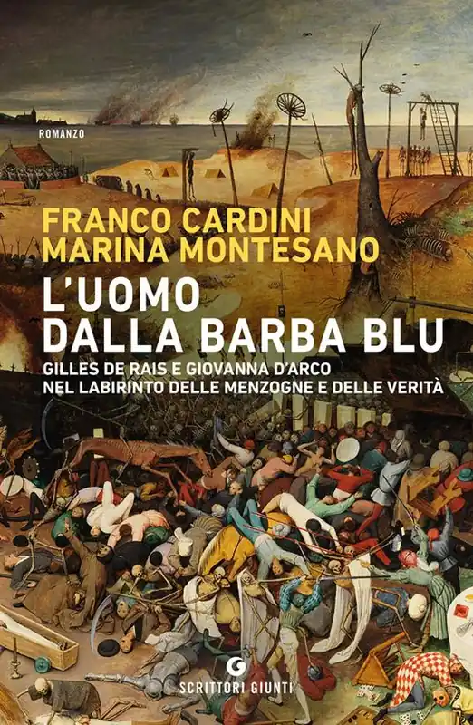 Bestseller L‘uomo dalla barba blu. Gilles de Rais e Giovanna d‘Arco nel labirinto delle menzogne e delle verità