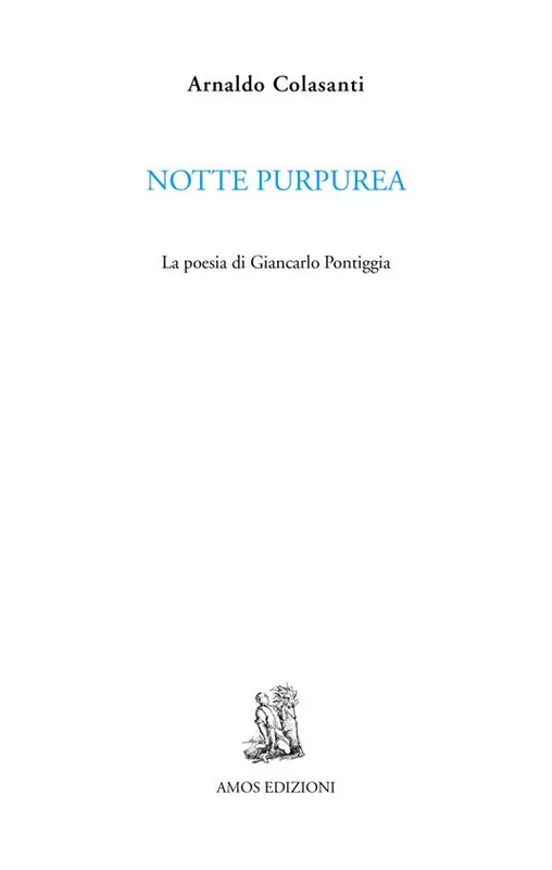 Prezzo Di Fabbrica Notte purpurea. La poesia di Giancarlo Pontiggia