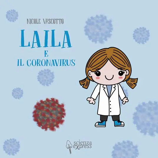 Laila e il coronavirus Must-Have