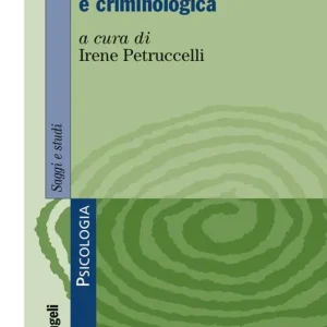 Elementi di psicologia giuridica e criminologica Offerta Del Giorno