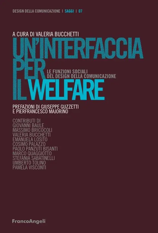 Un‘interfaccia per il welfare. Le funzioni sociali del design della comunicazione Subito Disponibile