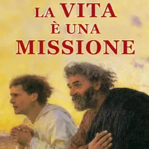 Prezzo Basso La vita è una missione