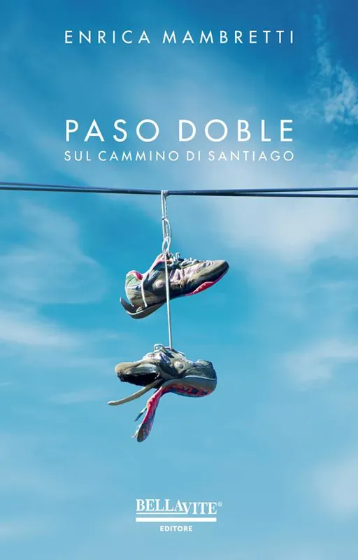 Paso doble. Sul cammino di Santiago Offerta Lampo