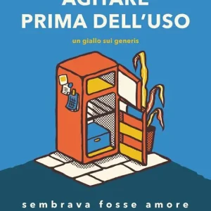 Agitare prima dell‘uso, un giallo sui generis Di Tendenza