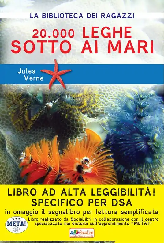 Ventimila leghe sotto i mari. Ediz. ad alta leggibilità. Specifico per DSA Offerta Limitata