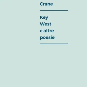 Key West e altre poesie. Ediz. multilingue Prezzo Di Fabbrica