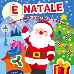 Compra Online È Natale. Gioca con gli stickers, colora e impara. Con adesivi