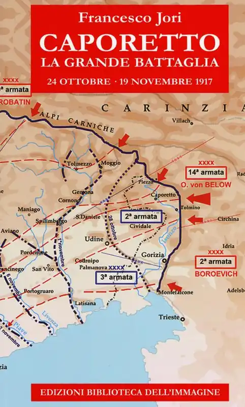 Esclusivo Caporetto. La grande battaglia. 24 ottobre-19 novembre 1917