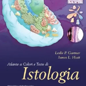 Quantità Limitata Atlante a colori e testo di istologia