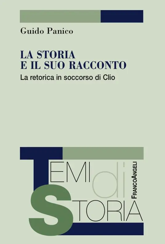 La storia e il suo racconto. La retorica in soccorso di Clio Economico