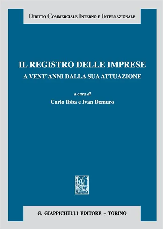 Il registro delle imprese a vent‘anni dalla sua attuazione Quantità Limitata