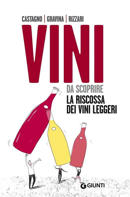 Popolare Vini da scoprire. La riscossa dei vini leggeri