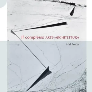 Reso Gratuito Il complesso arte-architettura. Ediz. illustrata