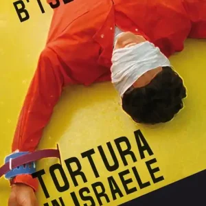 Tortura in Israele Acquista Ora