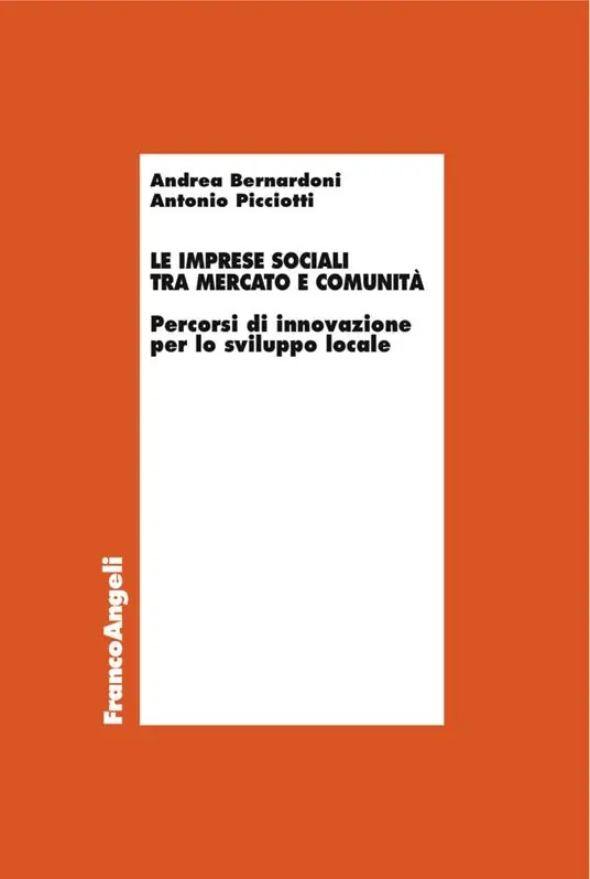 Le imprese sociali tra mercato e comunità. Percorsi di innovazione per lo sviluppo locale Affare