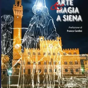 Vendita Finale Arte e magia a Siena