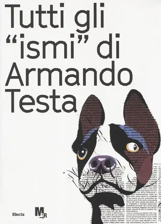 Compra Adesso Tutti gli «ismi» di Armando Testa. Catalogo della mostra (Trento, 22 luglio-15 ottobre 2017). Ediz. italiana e inglese