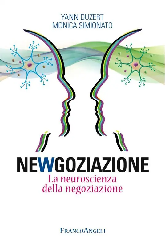 Offerta Del Giorno Newgoziazione. La neuroscienza della negoziazione