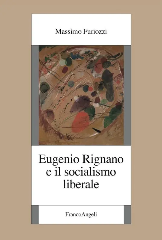 Eugenio Rignano e il socialismo liberale Non Perdere