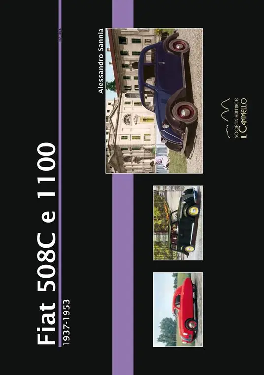 Fiat 508C e 1100. 1937-1953 Offerta Limitata