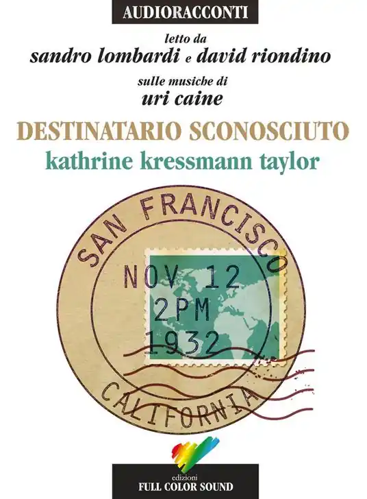 Soddisfatti O Rimborsati Destinatario sconosciuto letto da Sandro Lombardi e David Riondino. Audiolibro. CD Audio