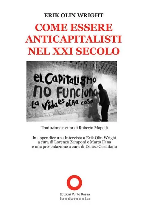 Professionale Come essere anticapitalisti nel XXI secolo